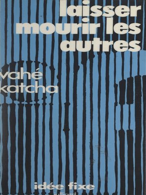 cover image of Laissez mourir les autres